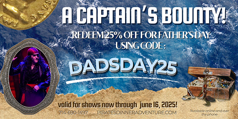 Pirates Dinner Adventure  Father`s Day Special