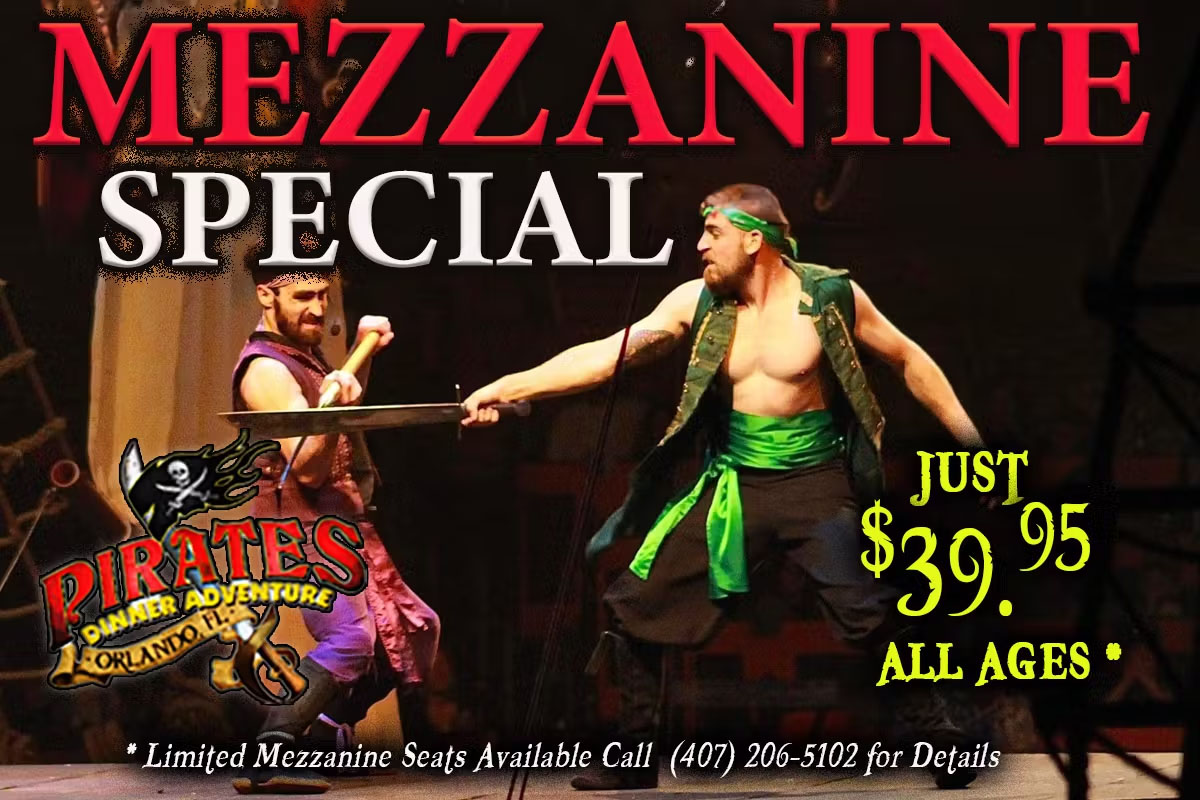 Pirates Dinner Adventure Special Offer - Mezzanine Special